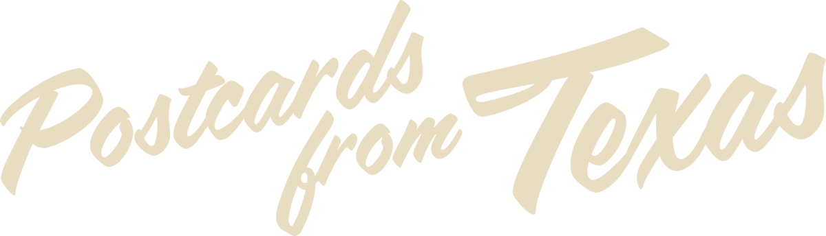 Postcards From Texas